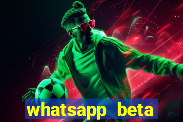 whatsapp beta 3.3.10 baixar